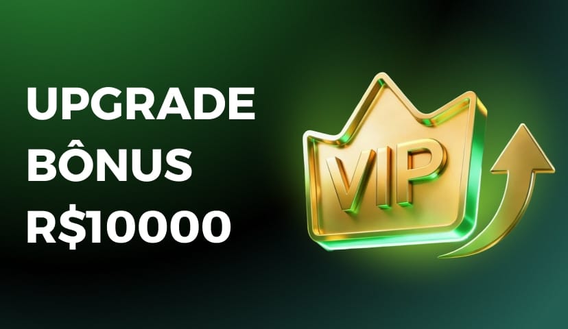 Bônus de Upgrade de até R$ 10.000